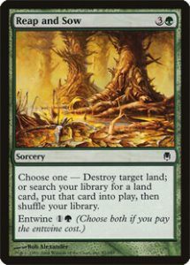 Pauper cards reap and sow